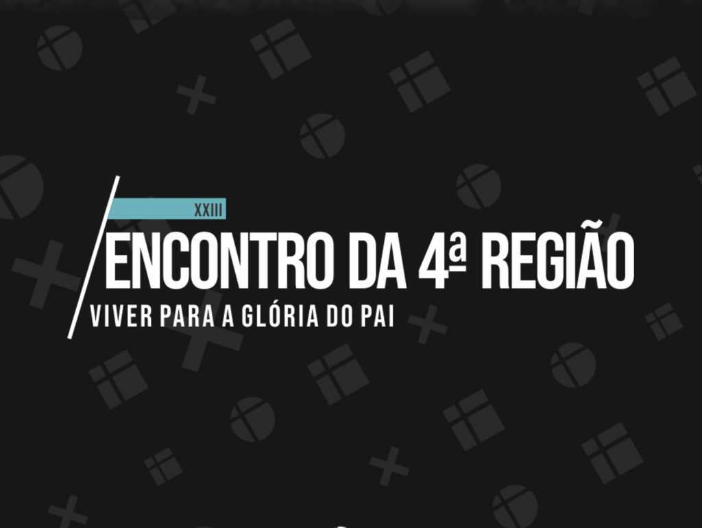 Encontro da 4 Regiao