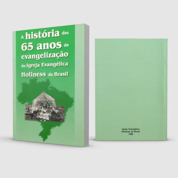 Holiness 65 anos de evangelização