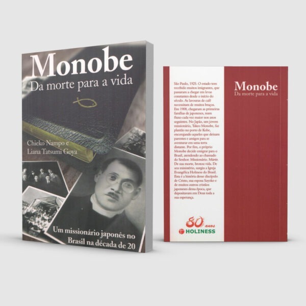 Monobe - Da morte para a vida